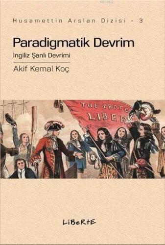 Paradigmatik Devrim; İngiliz Şanlı Devrimi