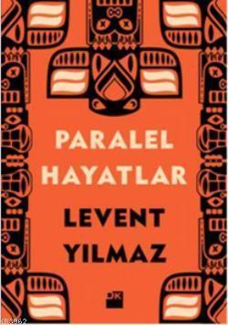 Paralel Hayatlar
