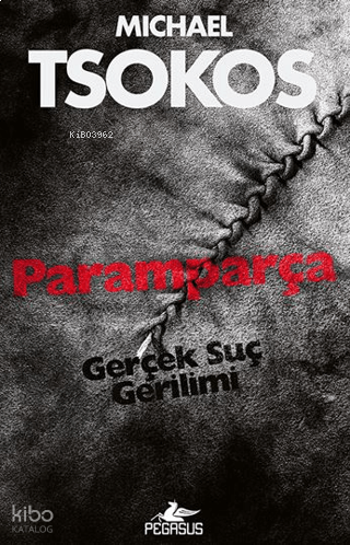 Paramparça;Gerçek Suç Gerilimi