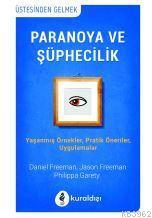 Paranoya ve Şüphecililik