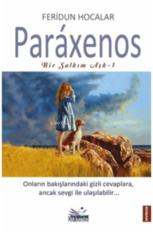 Paraxenos - Bir Salkım Aşk 1
