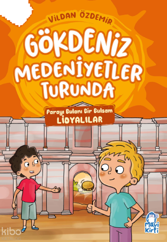 Parayı Bulanı Bir Bulsam Lidyalılar - Gökdeniz Medeniyetler Turunda - 3. Sınıf Hikaye Seti