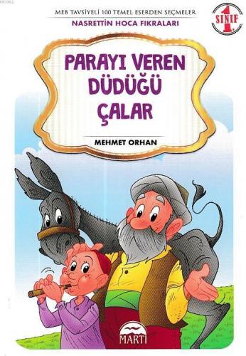 Parayı Veren Düdüğü Çalar - Nasrettin Hoca Fıkraları 1. Sınıf