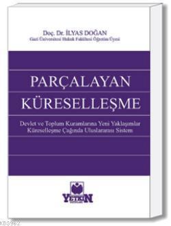 Parçalayan Küreselleşme