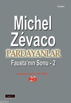 Pardayanlar 27| Fausta'nın Sonu - 2