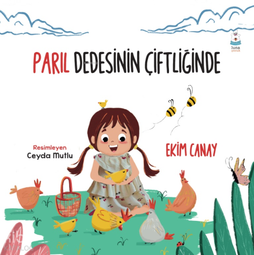 Parıl Dedesinin Çiftliğinde