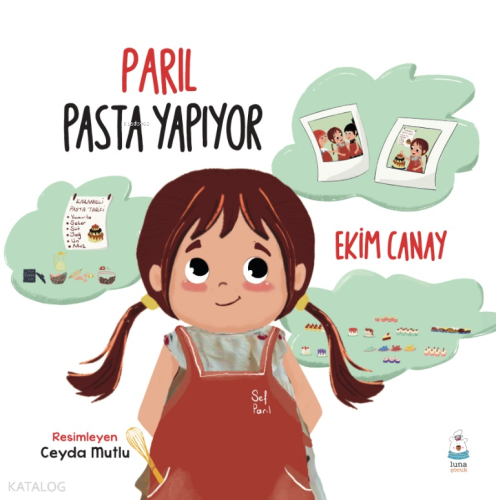 Parıl Pasta Yapıyor