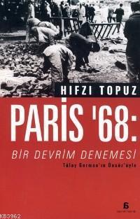 Paris ´68; Bir Devrim Denemesi