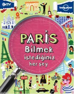 Paris; Bilmek İstediğiniz Herşey