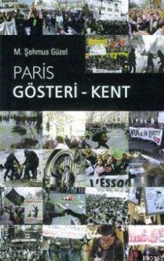 Paris Gösteri-Kent