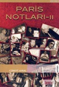 Paris Notları-II
