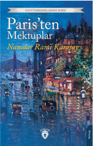 Paris’ten Mektuplar