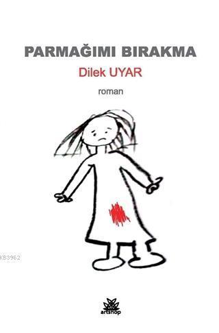 Parmağımı Bırakma