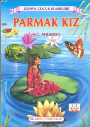 Parmak Kız; 2 - 3 Sınıflar İçin