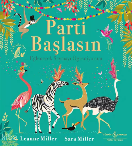 Parti Başlasın – Eğlenerek Saymayı Öğreniyorum