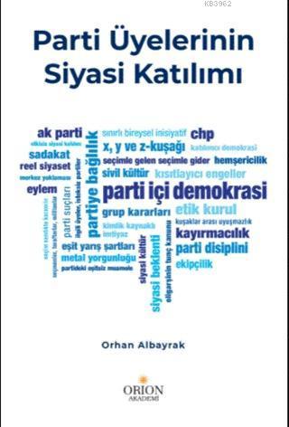 Parti Üyelerinin Siyasi Katılımı