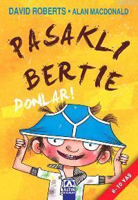Pasaklı Bertie - Donlar!  (8-10 Yaş)