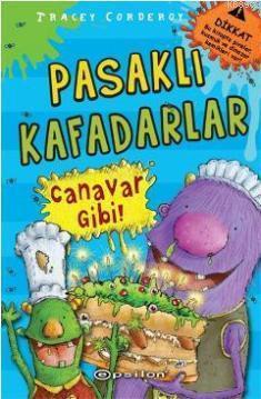 Pasaklı Kafadarlar Canavar Gibi