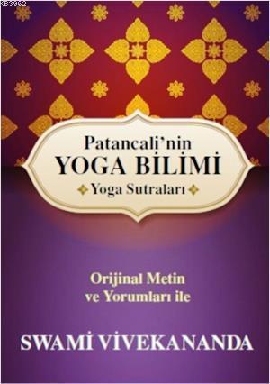 Patancali'nin Yoga Bilimi - Yoga Sutraları
