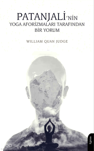 Patanjali’nin Yoga Aforizmaları Tarafından Bir Yorum