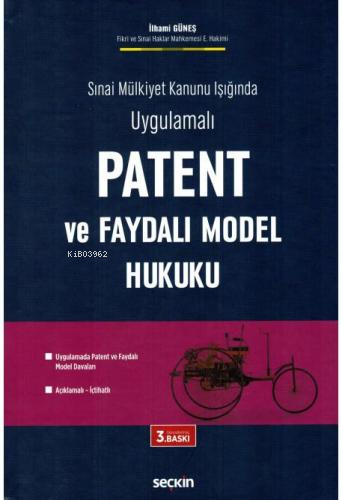 Patent ve Faydalı Model Hukuku