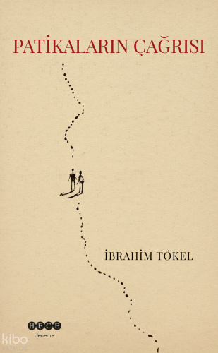 Patikaların Çağrısı