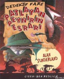 Patlayan Peynirin Esrarı - Dedektif Fare