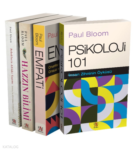 Paul Bloom Seti (4 kitap)  -Bebeklerin Ahlaki Yaşamı -Hazzın Bilimi -Empati -Psikoloji 101
