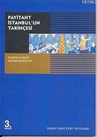 Payitaht İstanbul'un Tarihçesi