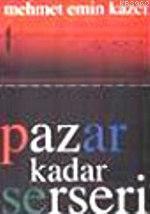 Pazar Kadar Serseri
