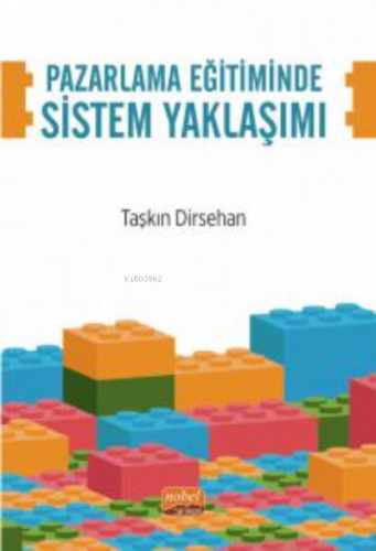 Pazarlama Eğitiminde Sistem Yaklaşımı