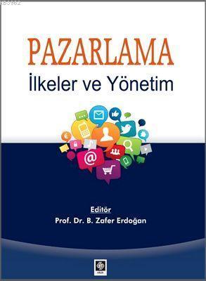 Pazarlama; İlkeler ve Yönetim