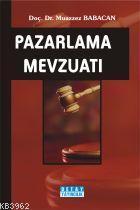 Pazarlama Mevzuatı