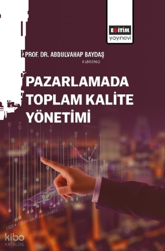 Pazarlamada Toplam Kalite Yönetimi