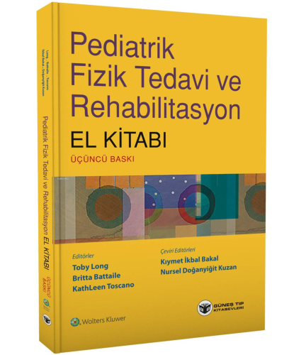 Pediatrik Fizik Tedavi Ve Rehabilitasyon El Kitabı