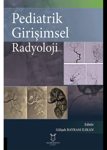 Pediatrik Girişimsel Radyoloji