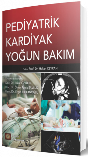 Pediyatrik Kardiyak Yoğun Bakım
