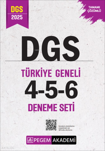Pegem 2025 DGS Tamamı Çözümlü Türkiye Geneli 4 - 5 - 6 (3'lü Deneme Seti)