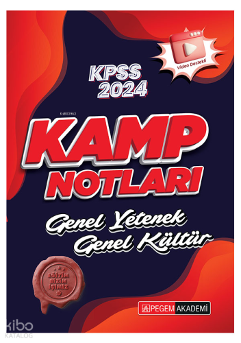 Pegem Akademi 2024 KPSS Genel Yetenek Genel Kültür Kamp Notları