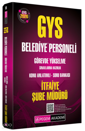 Pegem Akademi 2026 GYS Belediye Personeli Görevde Yükselme Sınavlarına Hazırlık Konu Anlatımlı Soru Bankası İtfaiye Şube Müdürü