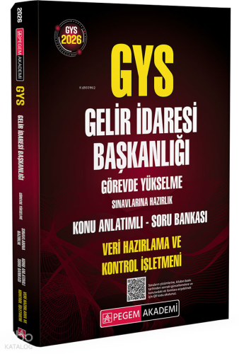 Pegem Akademi 2026 GYS Gelir İdaresi Başkanlığı Görevde Yükselme Sınavlarına Hazırlık Konu Anlatımlı Soru Bankası Veri Hazırlama ve Kontrol İşletmeni
