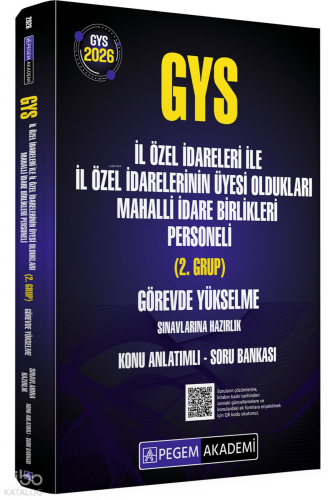 Pegem Akademi 2026 GYS İl Özel İdareleri ile İl Özel İdarelerinin Üyesi Oldukları Mahalli İdare Birlikleri Personeli (2.Grup);Görevde Yükselme Sınavlarına Hazırlık Konu Anlatımlı Soru Bankası