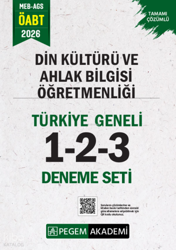 Pegem Akademi 2026 MEB AGS ÖABT Din Kültürü ve Ahlak Bilgisi Öğretmenliği Tamamı Çözümlü Türkiye Geneli 1-2-3 Deneme Seti