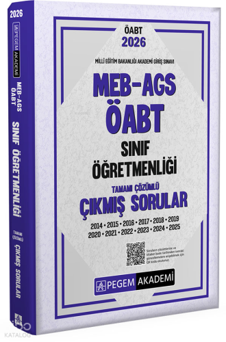 Pegem Akademi 2026 MEB AGS ÖABT Sınıf Öğretmenliği Tamamı Çözümlü Çıkmış Sorular