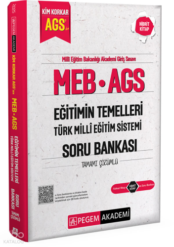 Pegem Akademi Yayıncılık MEB AGS Kim Korkar Eğitimin Temelleri Türk Mi