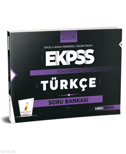 Pelikan 2026 E-KPSS Türkçe Konu Özetli Soru Bankası
