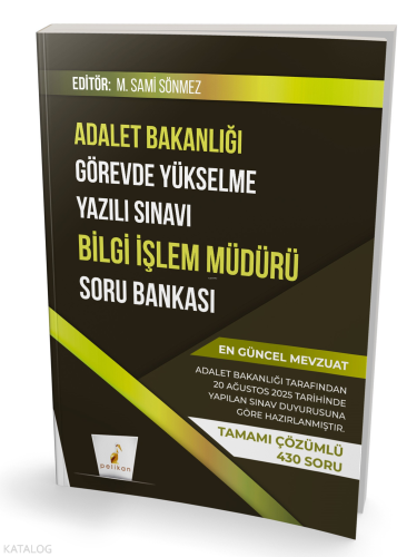 Pelikan GYS Adalet Bakanlığı Görevde Yükselme Yazılı Sınavı Bilgi İşlem Müdürü Soru Bankası