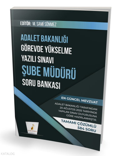 Pelikan GYS Adalet Bakanlığı Görevde Yükselme Yazılı Sınavı Şube Müdürü Soru Bankası