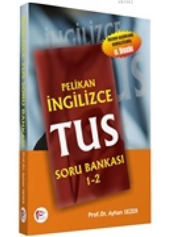 Pelikan İngilizce Tıp Dil Soru Bankası 1-2