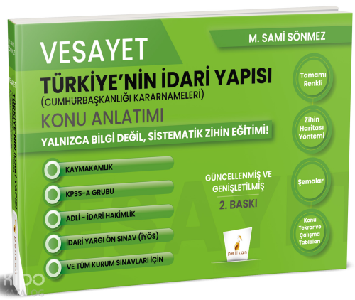 Pelikan Vesayet Türkiye'nin İdari Yapısı (Cumhurbaşkanlığı Kararnameleri) Konu Anlatımı